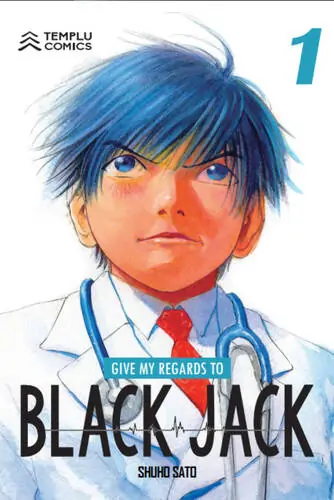 Give My Regards to Black Jack Vol. 1