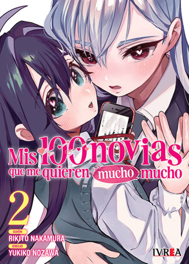Mis 100 novias que te quieren mucho, mucho Vol. 2