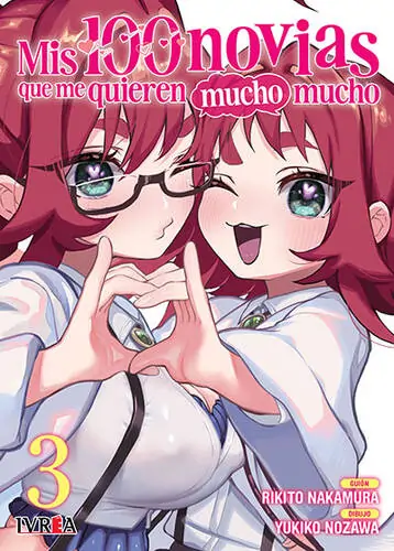 Mis 100 novias que te quieren mucho, mucho Vol. 3