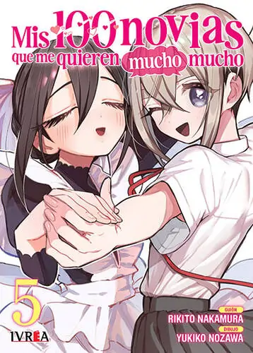 Mis 100 novias que te quieren mucho, mucho Vol. 5