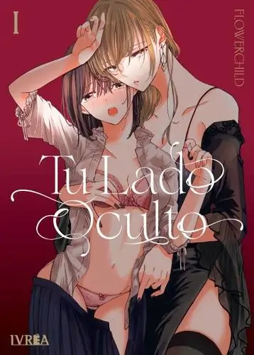 Tu lado Oculto Vol. 1