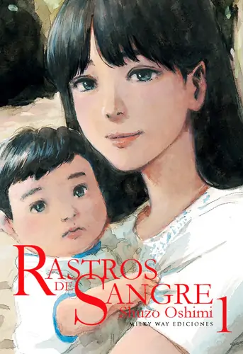 RASTROS DE SANGRE Vol. 01 - Milky Way Ediciones